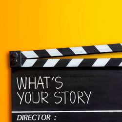 What's your story.Text title on film slate